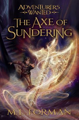 The Axe of Sundering, 5 - Forman, M L