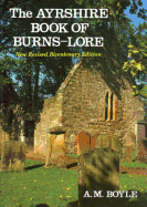 The Ayrshire Book of Burns-Lore