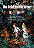 The Babes in the Wood (Traditional Chinese): 02 Zhuyin Fuhao (Bopomofo) Paperback B&w