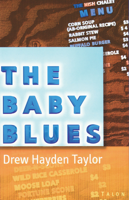 The Baby Blues - Taylor, Drew Hayden