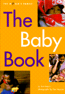 The Baby Book - Morris, Ann, and Heyman, Ken (Photographer)