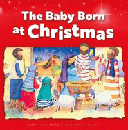 The Baby Born at Christmas: Christmas Mini Book