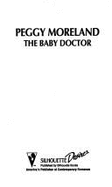The Baby Doctor - Moreland, Peggy