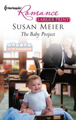 The Baby Project - Meier, Susan