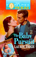 The Baby Pursuit - Paige, Laurie