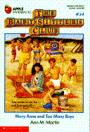 The Baby Sitters Club #34: Mary Anne and Too Many Boys