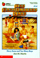 The Baby Sitters Club #34: Mary Anne and Too Many Boys - Martin, Ann M, Ba, Ma