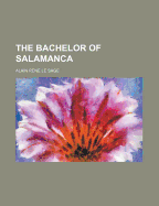 The Bachelor of Salamanca