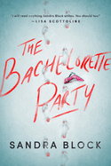 The Bachelorette Party