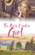 The Back Country Girl: A New Zealand Story