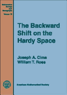 The Backward Shift on the Hardy Space - Cima, Joseph A