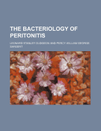 The Bacteriology of Peritonitis