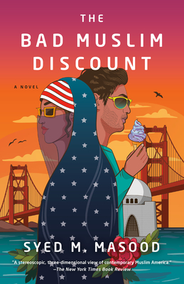 The Bad Muslim Discount - Masood, Syed M