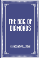 The Bag of Diamonds