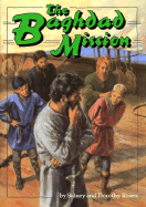 The Baghdad Mission