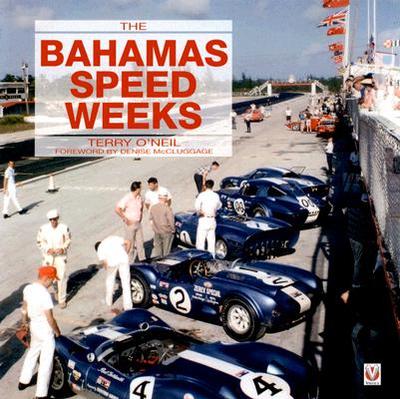 The Bahamas Speed Weeks - O'Neil, Terry