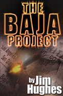 The Baja Project