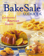 The Bake Sale Cookbook - Sampson, Sally
