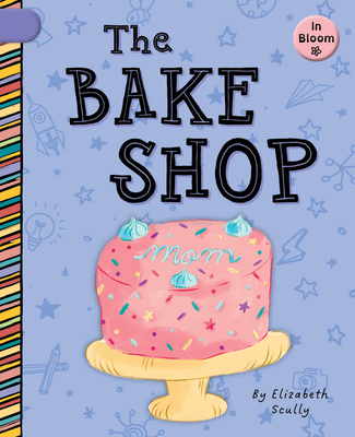 The Bake Shop - Scully, Elizabeth