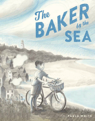 The Baker by the Sea - 