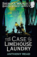 The Baker Street Boys: The Case of the Limehouse Laundry