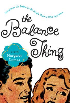 The Balance Thing - Dumas, Margaret