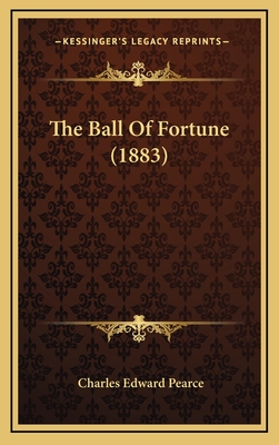 The Ball of Fortune (1883) - Pearce, Charles Edward