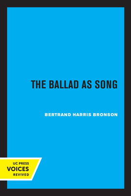 The Ballad as Song - Bronson, Bertrand H