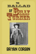 The Ballad of Billy Turner