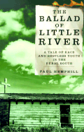 The Ballad of Little River: A Tale of Race and Restless Youth in the Rural South