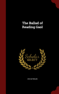 The Ballad of Reading Gaol