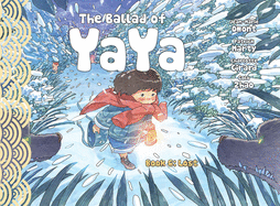 The Ballad of Yaya Book 6: Lost
