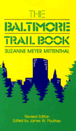 The Baltimore trail book.