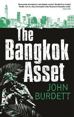 The Bangkok Asset - Burdett, John