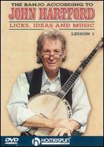 The Banjo According to John Hartford: Licks, Ideas and Music, Vol. 1