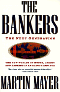 The Bankers: The Next Generation - Mayer, Martin
