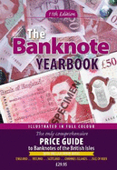 The Banknote Yearbook: 11th Edition
