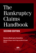 The Bankruptcy Claims Handbook, Second Edition