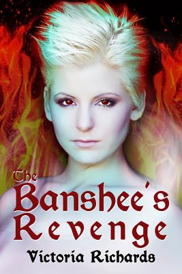 The Banshee's Revenge - Richards, Victoria