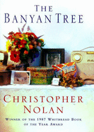 The Banyan Tree - Nolan, Christopher