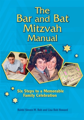 The Bar and Bat Mitzvah Manual - House, Behrman