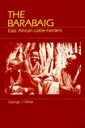 The Barabaig: East African Cattle-Herders