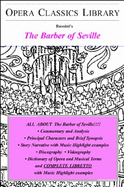 The Barber of Seville (Opera Classics Library Series)