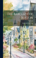 The Barclays of Boston