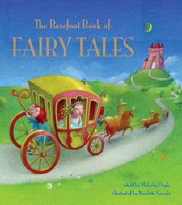 The Barefoot Book of Fairy Tales - Doyle, Malachy