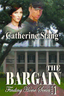 The Bargain Finding Home Series: Book 1