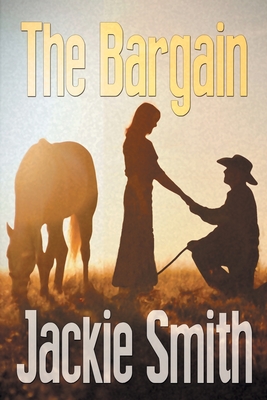 The Bargain - Smith, Jackie, PhD