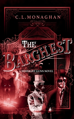 The Barghest - Monaghan, C L
