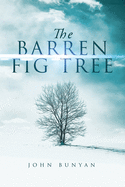 The Barren Fig Tree