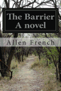 The Barrier A novel